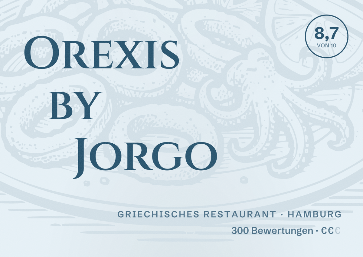 Illustriertes Poster von Orexis by Jorgo, Griechisches Restaurant in Hamburg: Bewertung 8,7 von 10 aus 300 Bewertungen, Preisniveau €€