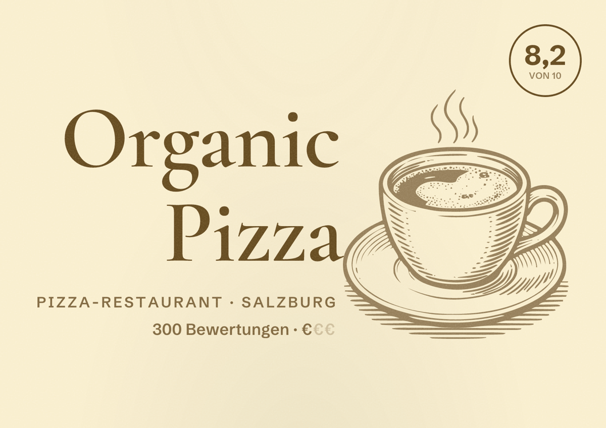 Illustriertes Poster von Organic Pizza, Pizza-Restaurant in Salzburg: Bewertung 8,2 von 10 aus 300 Bewertungen, Preisniveau €