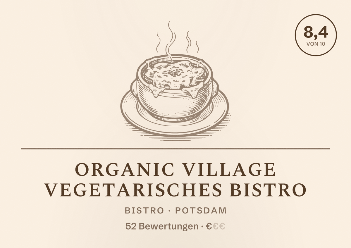 Illustriertes Poster von Organic Village vegetarisches Bistro, Bistro in Potsdam: Bewertung 8,4 von 10 aus 52 Bewertungen, Preisniveau €