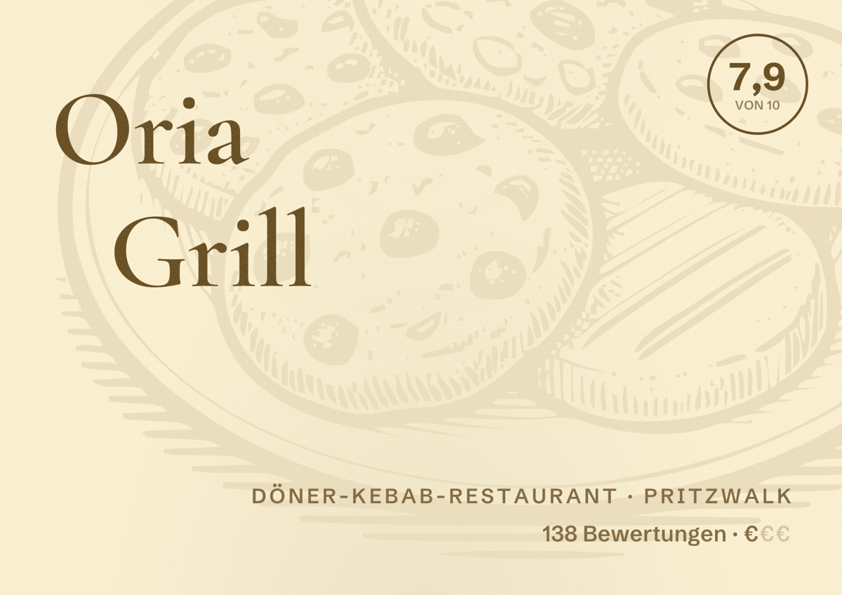 Illustriertes Poster von Oria Grill, Döner-Kebab-Restaurant in Pritzwalk: Bewertung 7,9 von 10 aus 138 Bewertungen, Preisniveau €