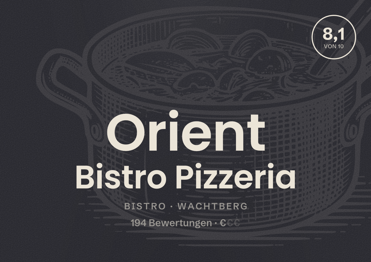 Illustriertes Poster von Orient Bistro Pizzeria, Bistro in Wachtberg: Bewertung 8,1 von 10 aus 194 Bewertungen, Preisniveau €