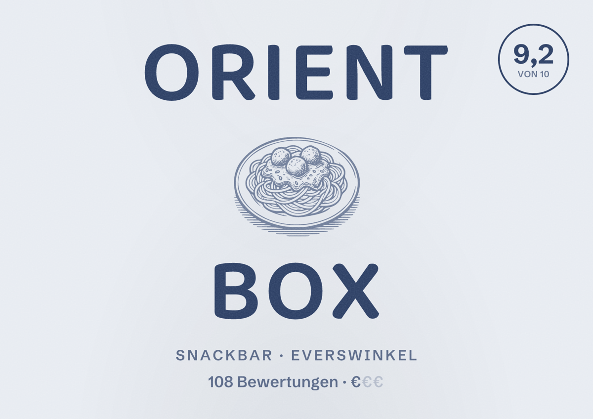 Illustriertes Poster von Orient Box, Snackbar in Everswinkel: Bewertung 9,2 von 10 aus 108 Bewertungen, Preisniveau €