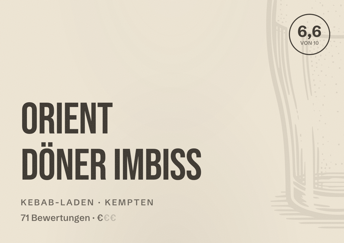 Illustriertes Poster von Orient Döner Imbiss, Kebab-Laden in Kempten: Bewertung 6,6 von 10 aus 71 Bewertungen, Preisniveau €