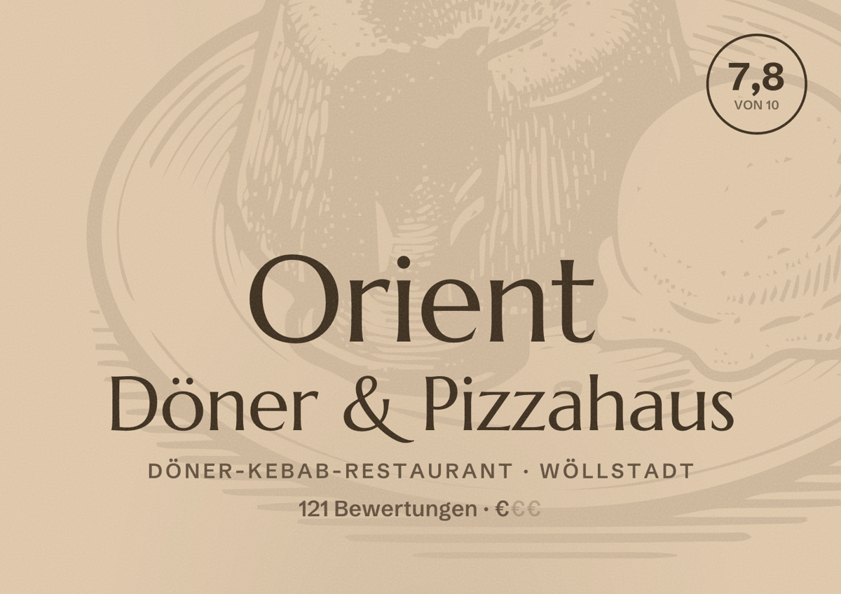 Illustriertes Poster von Orient Döner & Pizzahaus, Döner-Kebab-Restaurant in Wöllstadt: Bewertung 7,8 von 10 aus 121 Bewertungen, Preisniveau €