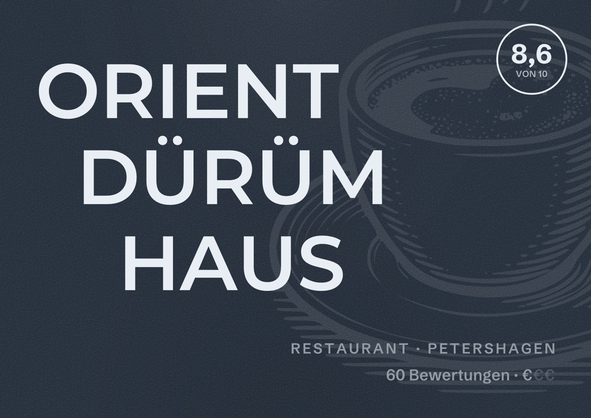 Illustriertes Poster von ORIENT DÜRÜM HAUS, Restaurant in Petershagen: Bewertung 8,6 von 10 aus 60 Bewertungen, Preisniveau €