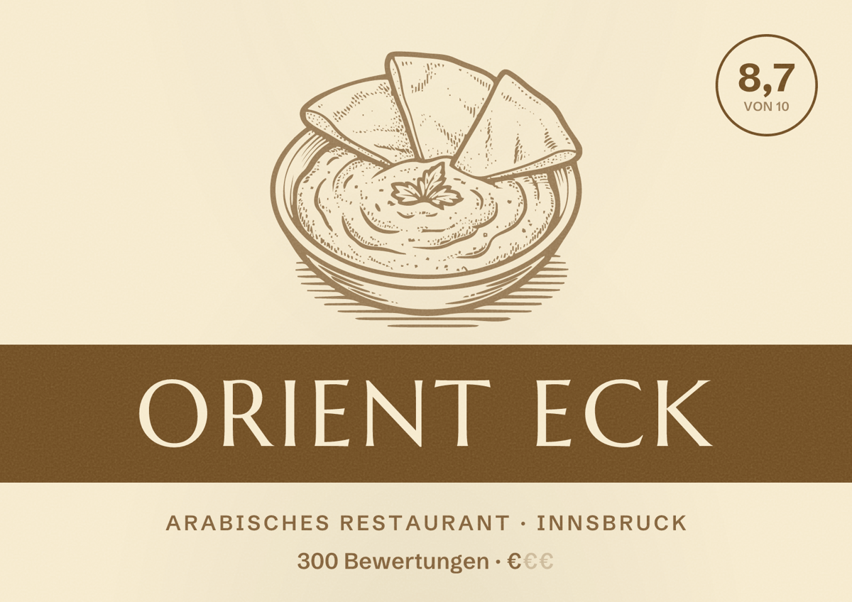Illustriertes Poster von Orient Eck, Arabisches Restaurant in Innsbruck: Bewertung 8,7 von 10 aus 300 Bewertungen, Preisniveau €