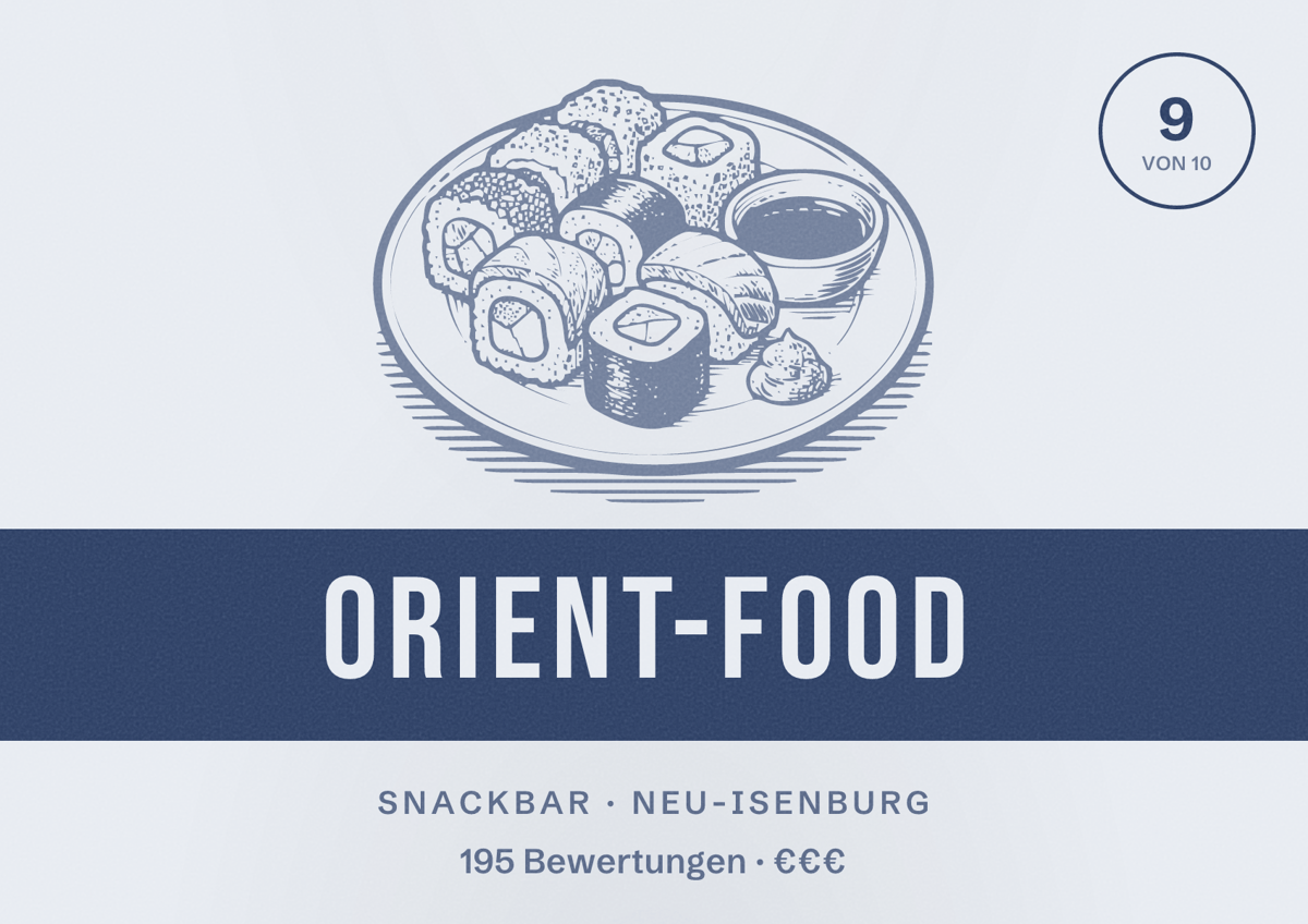 Illustriertes Poster von Orient-Food, Snackbar in Neu-Isenburg: Bewertung 9 von 10 aus 195 Bewertungen, Preisniveau €€€