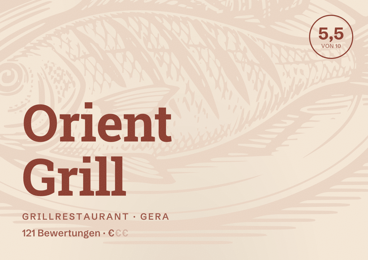 Illustriertes Poster von Orient Grill, Grillrestaurant in Gera: Bewertung 5,5 von 10 aus 121 Bewertungen, Preisniveau €