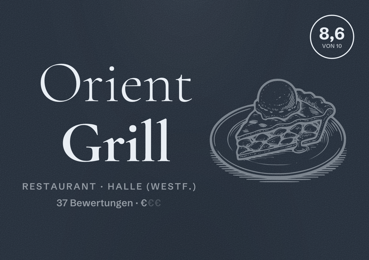 Illustriertes Poster von Orient Grill, Restaurant in Halle (Westf.): Bewertung 8,6 von 10 aus 37 Bewertungen, Preisniveau €