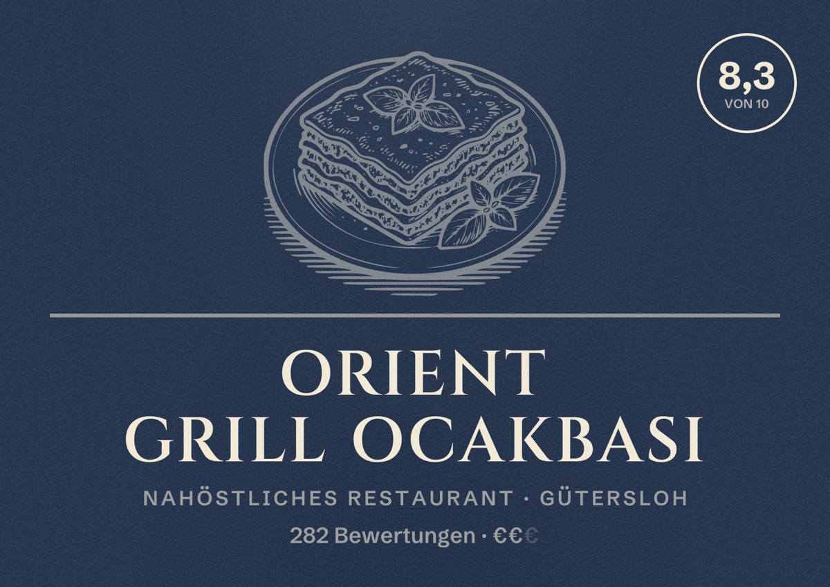 Illustriertes Poster von Orient Grill Ocakbasi, Nahöstliches Restaurant in Gütersloh: Bewertung 8,3 von 10 aus 282 Bewertungen, Preisniveau €€