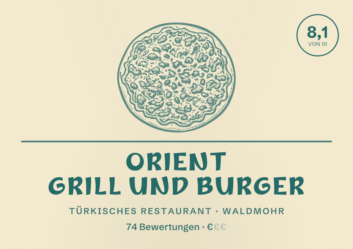 Illustriertes Poster von Orient grill und Burger, Türkisches Restaurant in Waldmohr: Bewertung 8,1 von 10 aus 74 Bewertungen, Preisniveau €