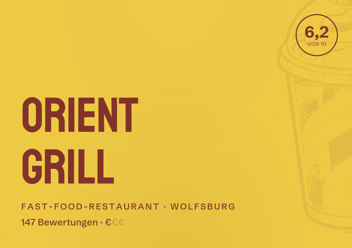 Illustriertes Poster von Orient Grill, Fast-Food-Restaurant in Wolfsburg: Bewertung 6,2 von 10 aus 147 Bewertungen, Preisniveau €