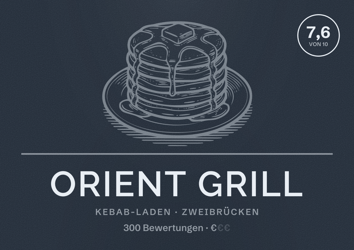 Illustriertes Poster von Orient Grill, Kebab-Laden in Zweibrücken: Bewertung 7,6 von 10 aus 300 Bewertungen, Preisniveau €