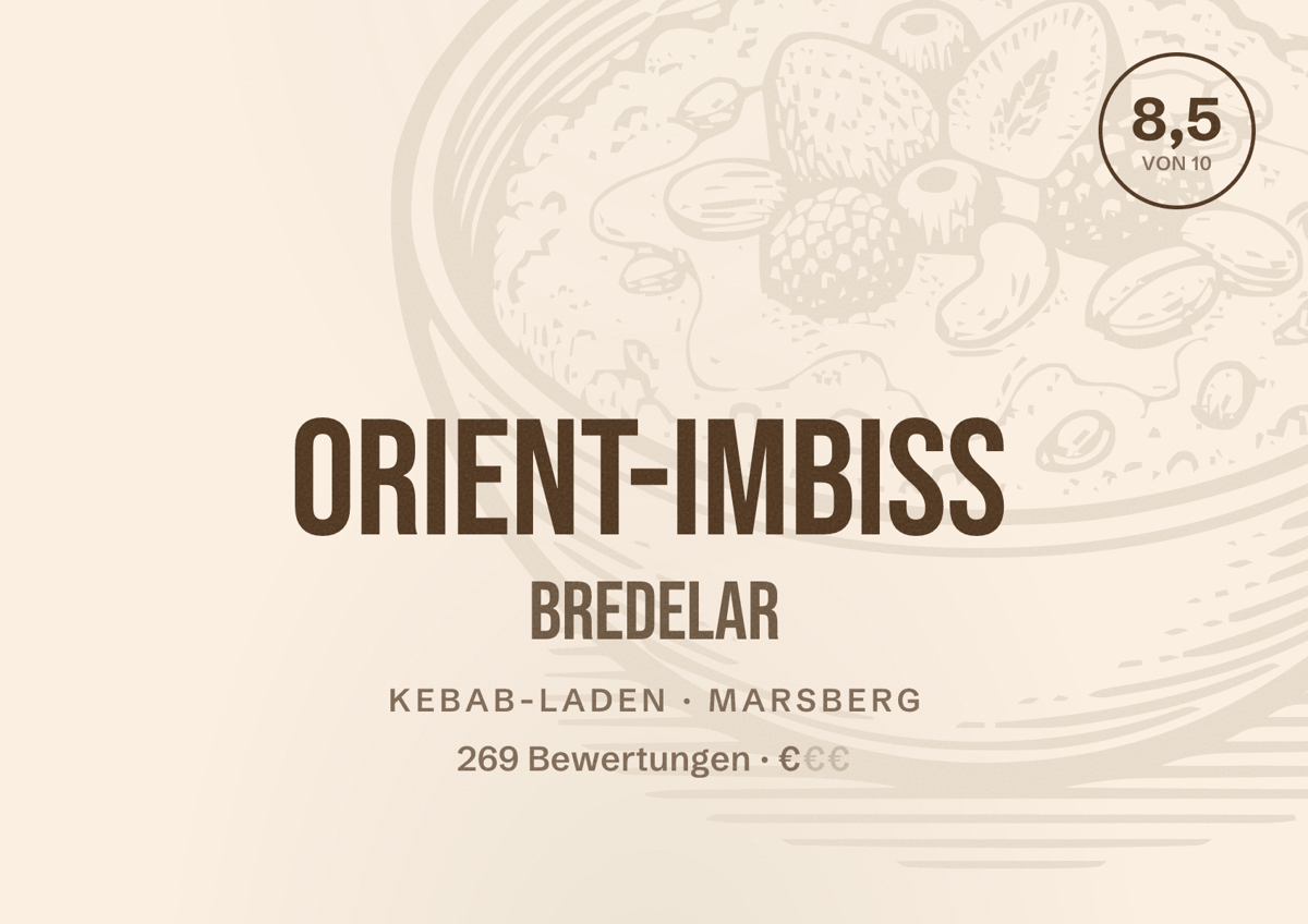 Illustriertes Poster von Orient-Imbiss Bredelar, Kebab-Laden in Marsberg: Bewertung 8,5 von 10 aus 269 Bewertungen, Preisniveau €