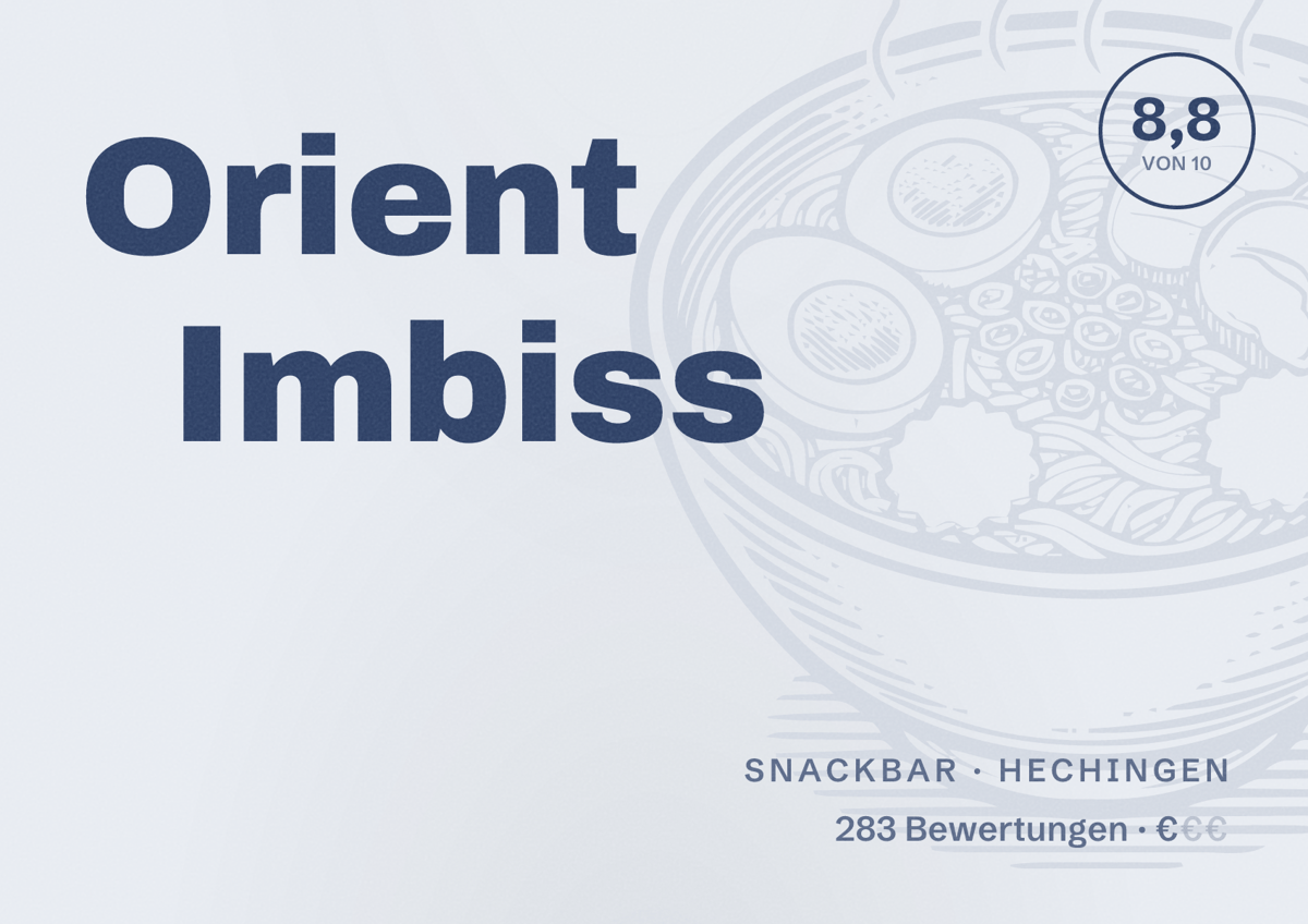 Illustriertes Poster von Orient Imbiss, Snackbar in Hechingen: Bewertung 8,8 von 10 aus 283 Bewertungen, Preisniveau €