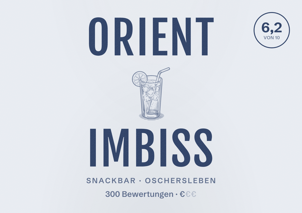 Illustriertes Poster von Orient Imbiss, Snackbar in Oschersleben: Bewertung 6,2 von 10 aus 300 Bewertungen, Preisniveau €