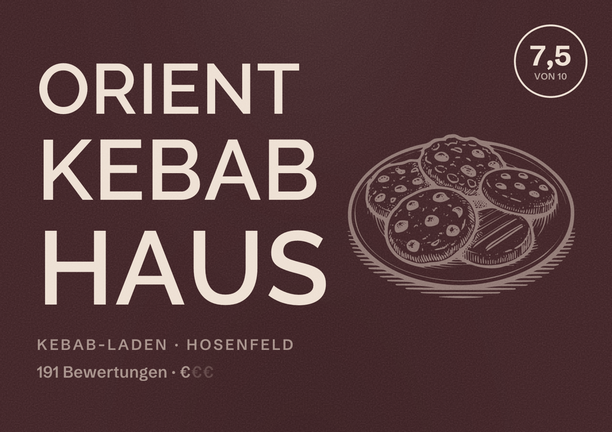 Illustriertes Poster von Orient Kebab Haus, Kebab-Laden in Hosenfeld: Bewertung 7,5 von 10 aus 191 Bewertungen, Preisniveau €