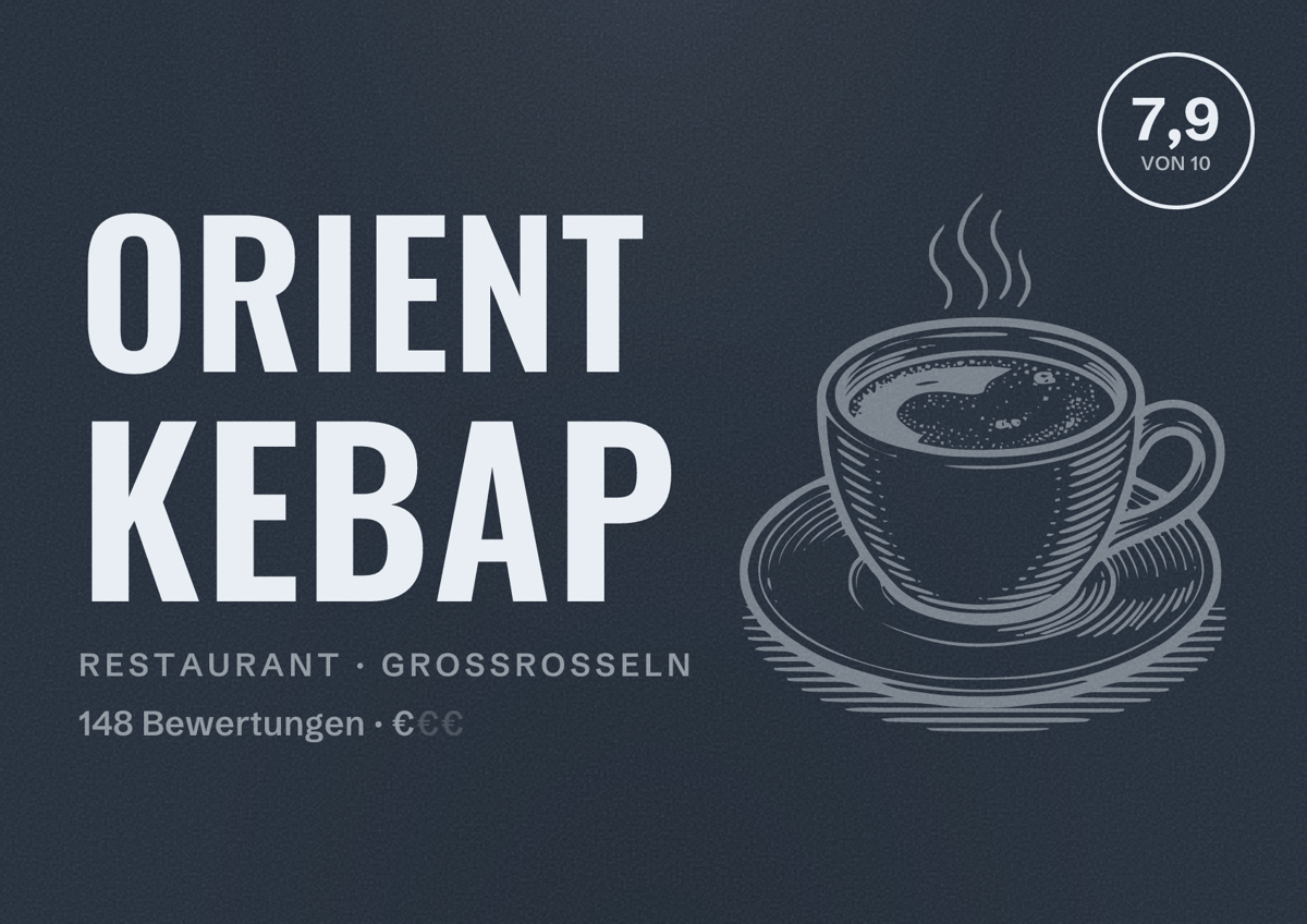 Illustriertes Poster von Orient Kebap, Restaurant in Großrosseln: Bewertung 7,9 von 10 aus 148 Bewertungen, Preisniveau €
