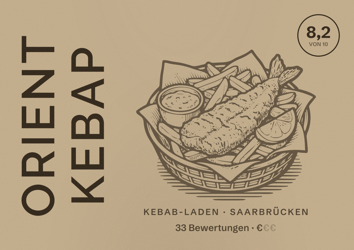 Illustriertes Poster von Orient Kebap, Kebab-Laden in Saarbrücken: Bewertung 8,2 von 10 aus 33 Bewertungen, Preisniveau €