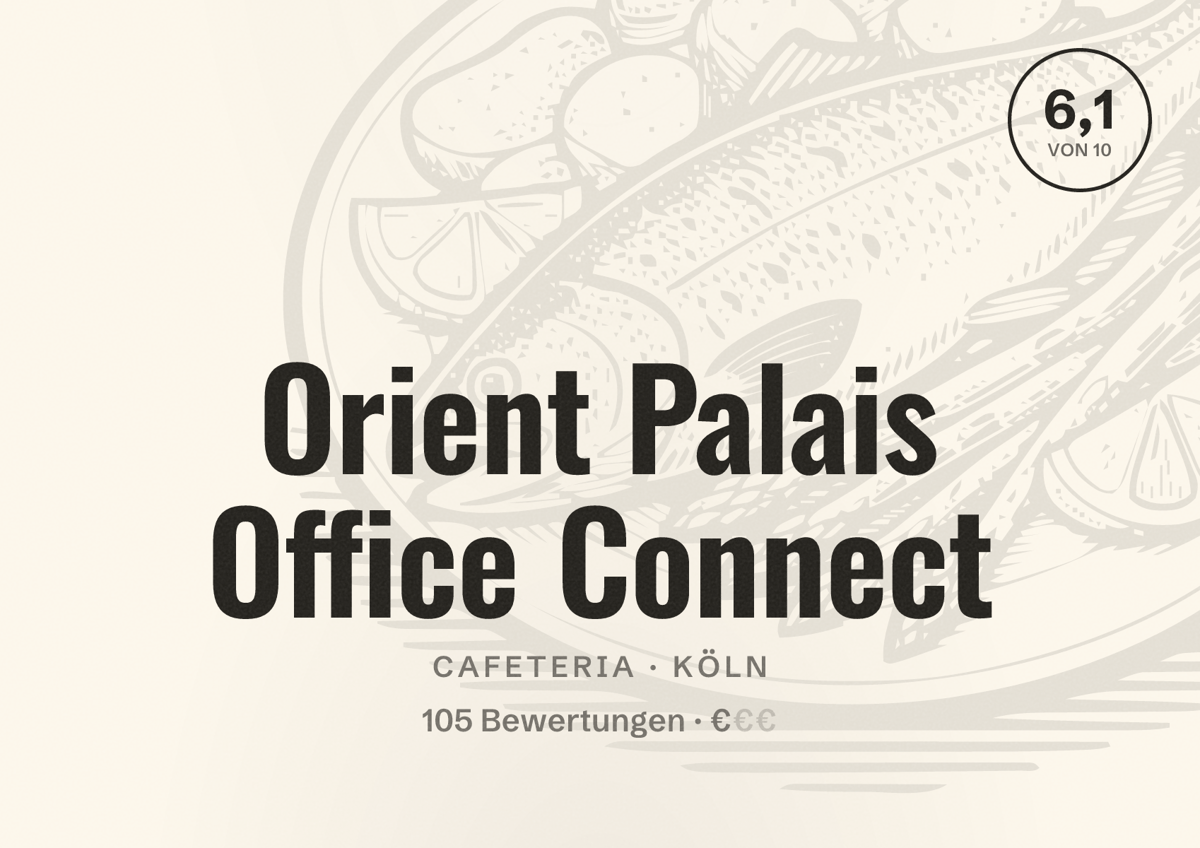 Illustriertes Poster von Orient Palais Office Connect, Cafeteria in Köln: Bewertung 6,1 von 10 aus 105 Bewertungen, Preisniveau €