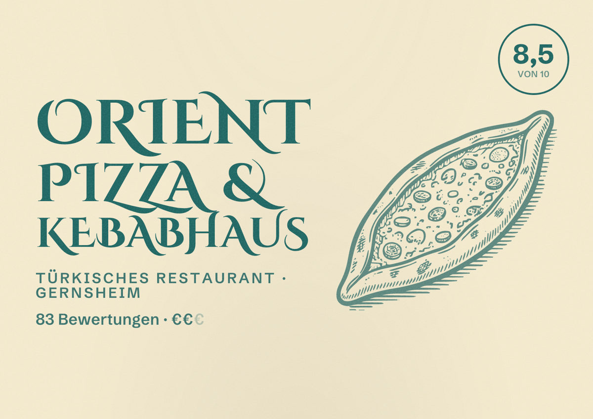 Illustriertes Poster von Orient Pizza & Kebabhaus, Türkisches Restaurant in Gernsheim: Bewertung 8,5 von 10 aus 83 Bewertungen, Preisniveau €€
