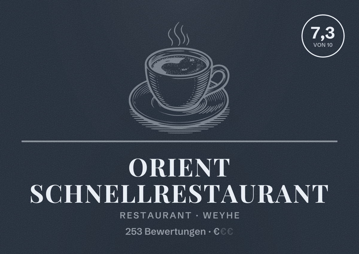 Illustriertes Poster von Orient Schnellrestaurant, Restaurant in Weyhe: Bewertung 7,3 von 10 aus 253 Bewertungen, Preisniveau €