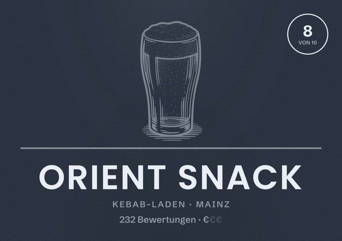Illustriertes Poster von Orient Snack, Kebab-Laden in Mainz: Bewertung 8 von 10 aus 232 Bewertungen, Preisniveau €