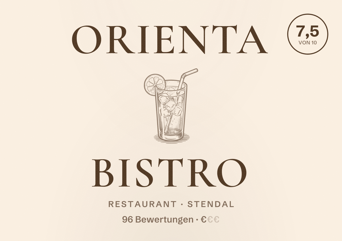 Illustriertes Poster von Orienta Bistro, Restaurant in Stendal: Bewertung 7,5 von 10 aus 96 Bewertungen, Preisniveau €