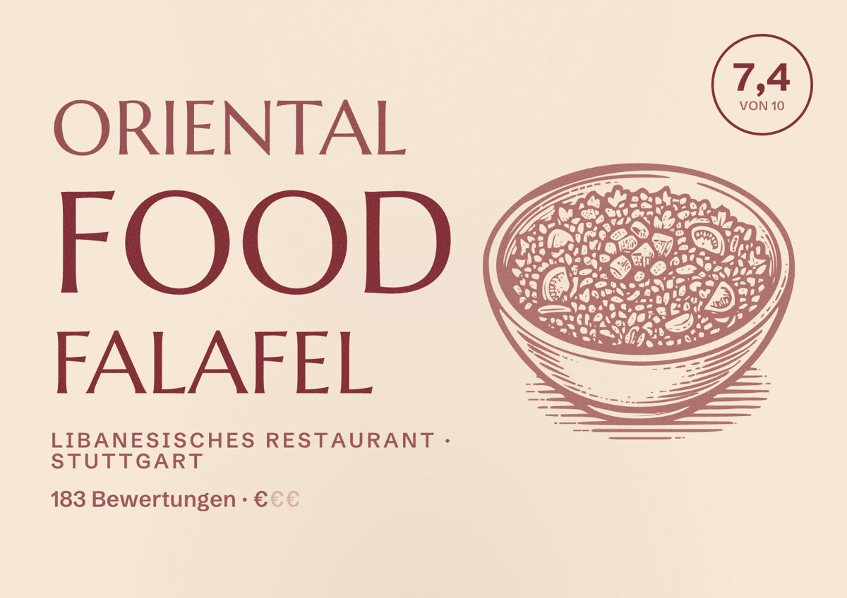Illustriertes Poster von Oriental Food Falafel, Libanesisches Restaurant in Stuttgart: Bewertung 7,4 von 10 aus 183 Bewertungen, Preisniveau €