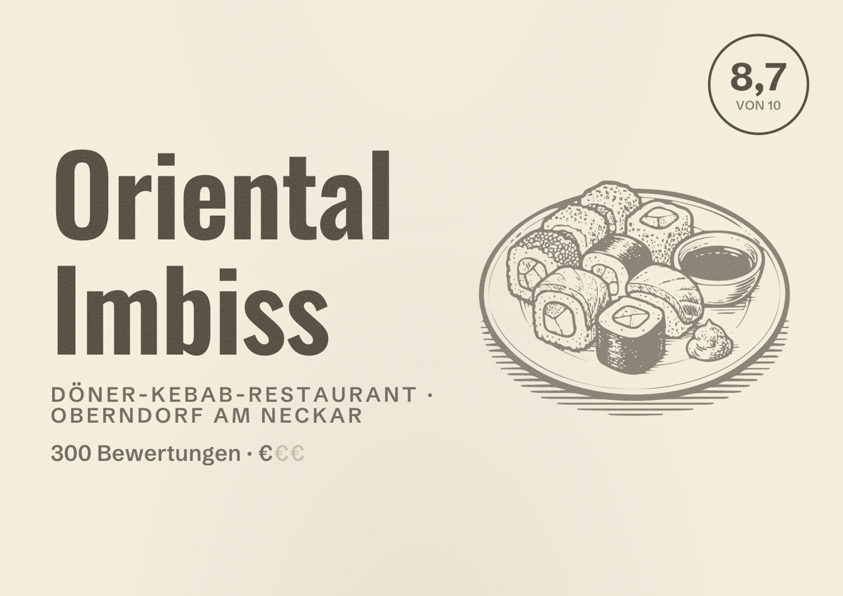 Illustriertes Poster von Oriental Imbiss, Döner-Kebab-Restaurant in Oberndorf am Neckar: Bewertung 8,7 von 10 aus 300 Bewertungen, Preisniveau €