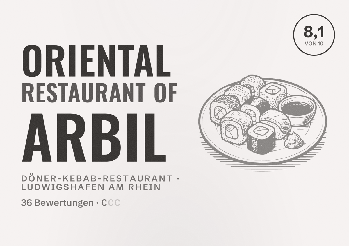 Illustriertes Poster von Oriental Restaurant Of Arbil, Döner-Kebab-Restaurant in Ludwigshafen am Rhein: Bewertung 8,1 von 10 aus 36 Bewertungen, Preisniveau €