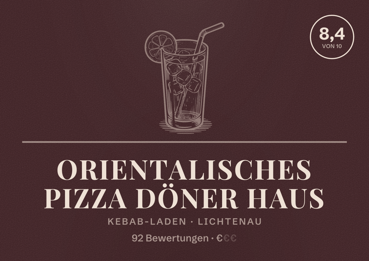 Illustriertes Poster von Orientalisches Pizza Döner Haus, Kebab-Laden in Lichtenau: Bewertung 8,4 von 10 aus 92 Bewertungen, Preisniveau €