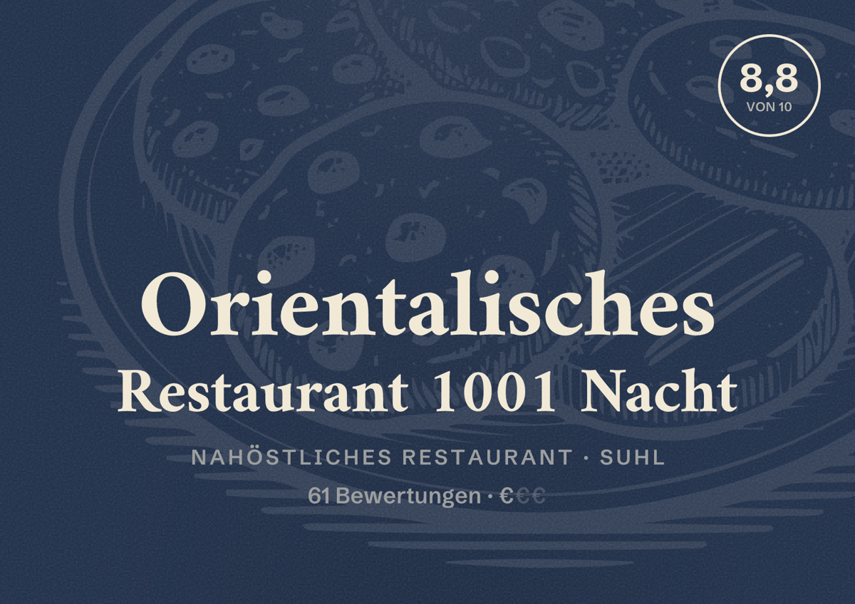 Illustriertes Poster von Orientalisches Restaurant 1001 Nacht, Nahöstliches Restaurant in Suhl: Bewertung 8,8 von 10 aus 61 Bewertungen, Preisniveau €