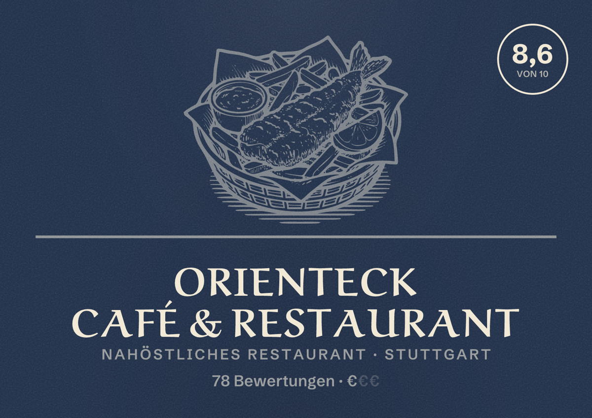 Illustriertes Poster von OrientEck Café & Restaurant, Nahöstliches Restaurant in Stuttgart: Bewertung 8,6 von 10 aus 78 Bewertungen, Preisniveau €