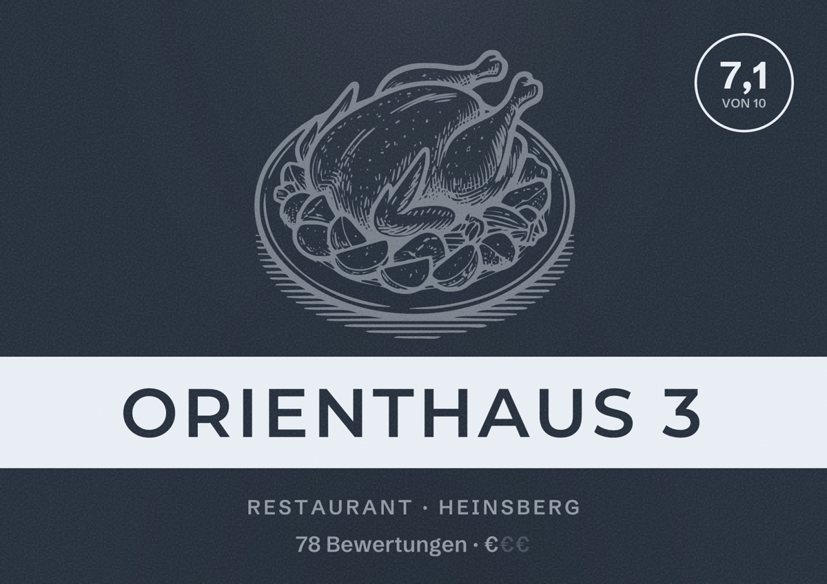 Illustriertes Poster von Orienthaus 3, Restaurant in Heinsberg: Bewertung 7,1 von 10 aus 78 Bewertungen, Preisniveau €