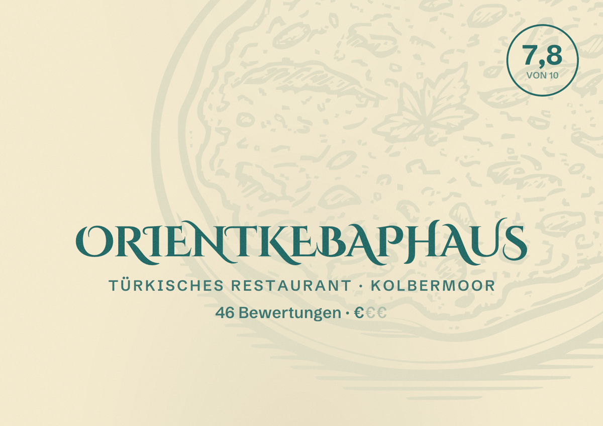 Illustriertes Poster von Orientkebaphaus, Türkisches Restaurant in Kolbermoor: Bewertung 7,8 von 10 aus 46 Bewertungen, Preisniveau €