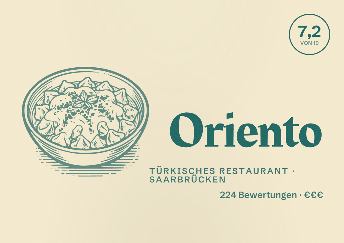 Illustriertes Poster von Oriento, Türkisches Restaurant in Saarbrücken: Bewertung 7,2 von 10 aus 224 Bewertungen, Preisniveau €€€