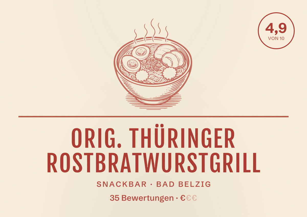Illustriertes Poster von Orig. Thüringer Rostbratwurstgrill, Snackbar in Bad Belzig: Bewertung 4,9 von 10 aus 35 Bewertungen, Preisniveau €