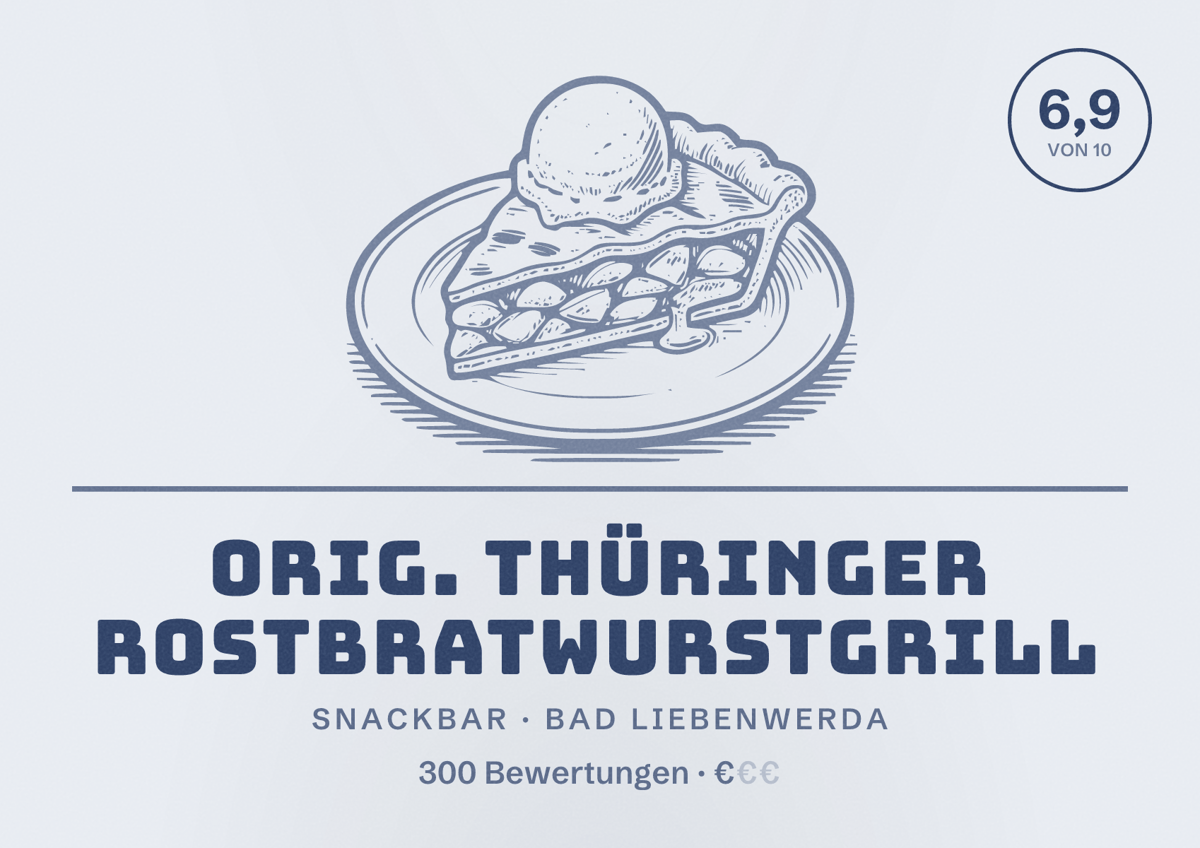 Illustriertes Poster von Orig. Thüringer Rostbratwurstgrill, Snackbar in Bad Liebenwerda: Bewertung 6,9 von 10 aus 300 Bewertungen, Preisniveau €