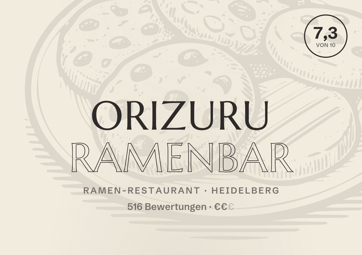 Illustriertes Poster von Orizuru Ramenbar, Ramen-Restaurant in Heidelberg: Bewertung 7,3 von 10 aus 516 Bewertungen, Preisniveau €€