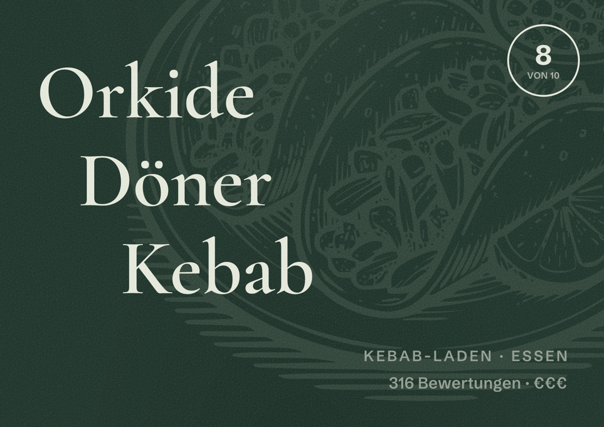 Illustriertes Poster von Orkide Döner Kebab, Kebab-Laden in Essen: Bewertung 8 von 10 aus 316 Bewertungen, Preisniveau €€€