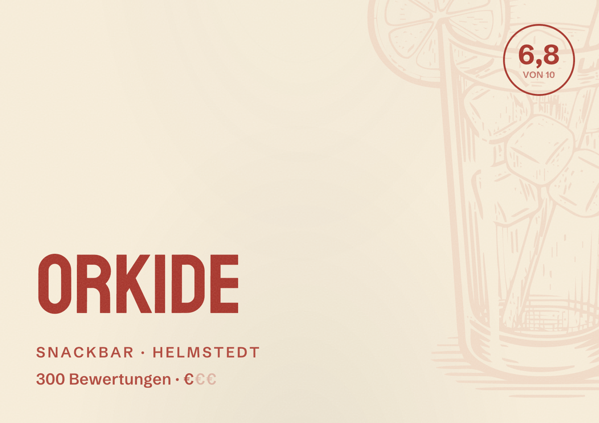 Illustriertes Poster von Orkide, Snackbar in Helmstedt: Bewertung 6,8 von 10 aus 300 Bewertungen, Preisniveau €