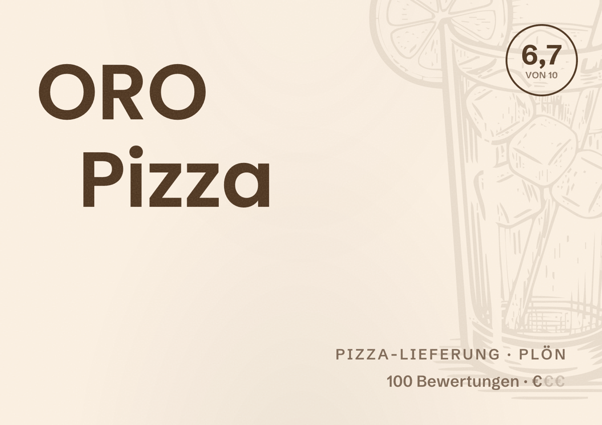 Illustriertes Poster von ORO Pizza, Pizza-Lieferung in Plön: Bewertung 6,7 von 10 aus 100 Bewertungen, Preisniveau €