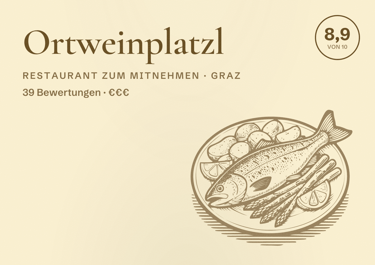 Illustriertes Poster von Ortweinplatzl, Restaurant zum Mitnehmen in Graz: Bewertung 8,9 von 10 aus 39 Bewertungen, Preisniveau €€€