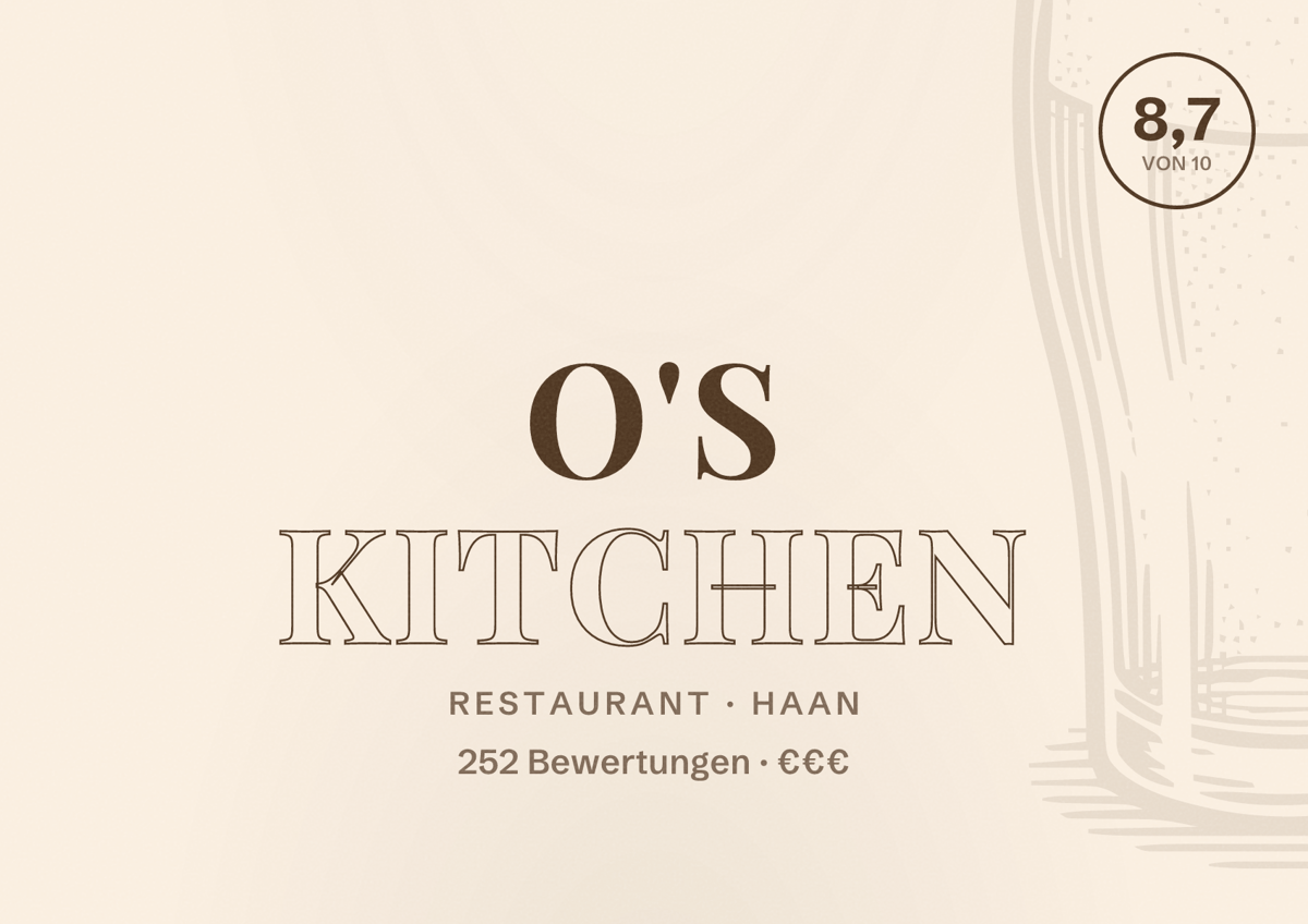 Illustriertes Poster von O's Kitchen, Restaurant in Haan: Bewertung 8,7 von 10 aus 252 Bewertungen, Preisniveau €€€