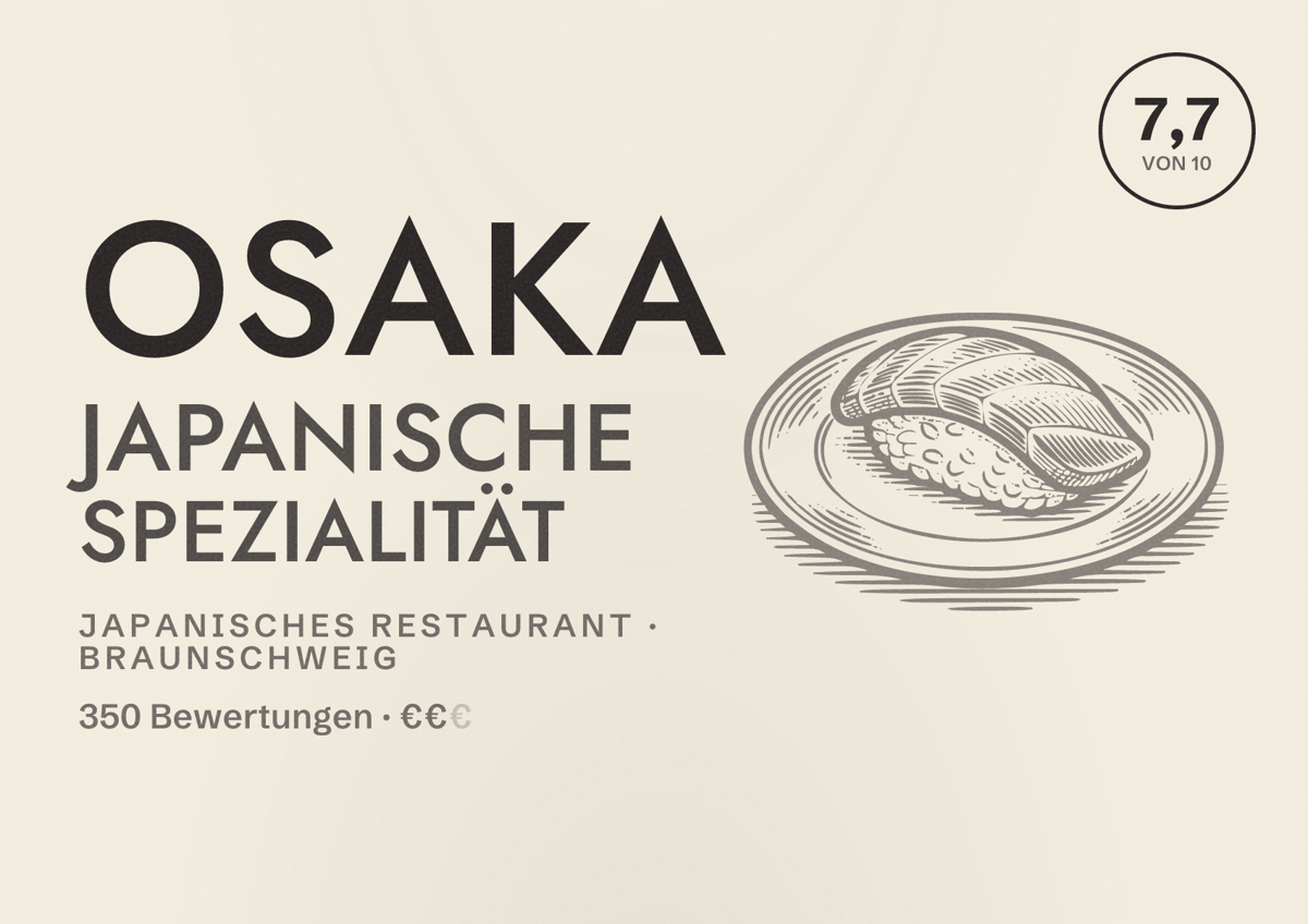 Illustriertes Poster von Osaka Japanische Spezialität, Japanisches Restaurant in Braunschweig: Bewertung 7,7 von 10 aus 350 Bewertungen, Preisniveau €€