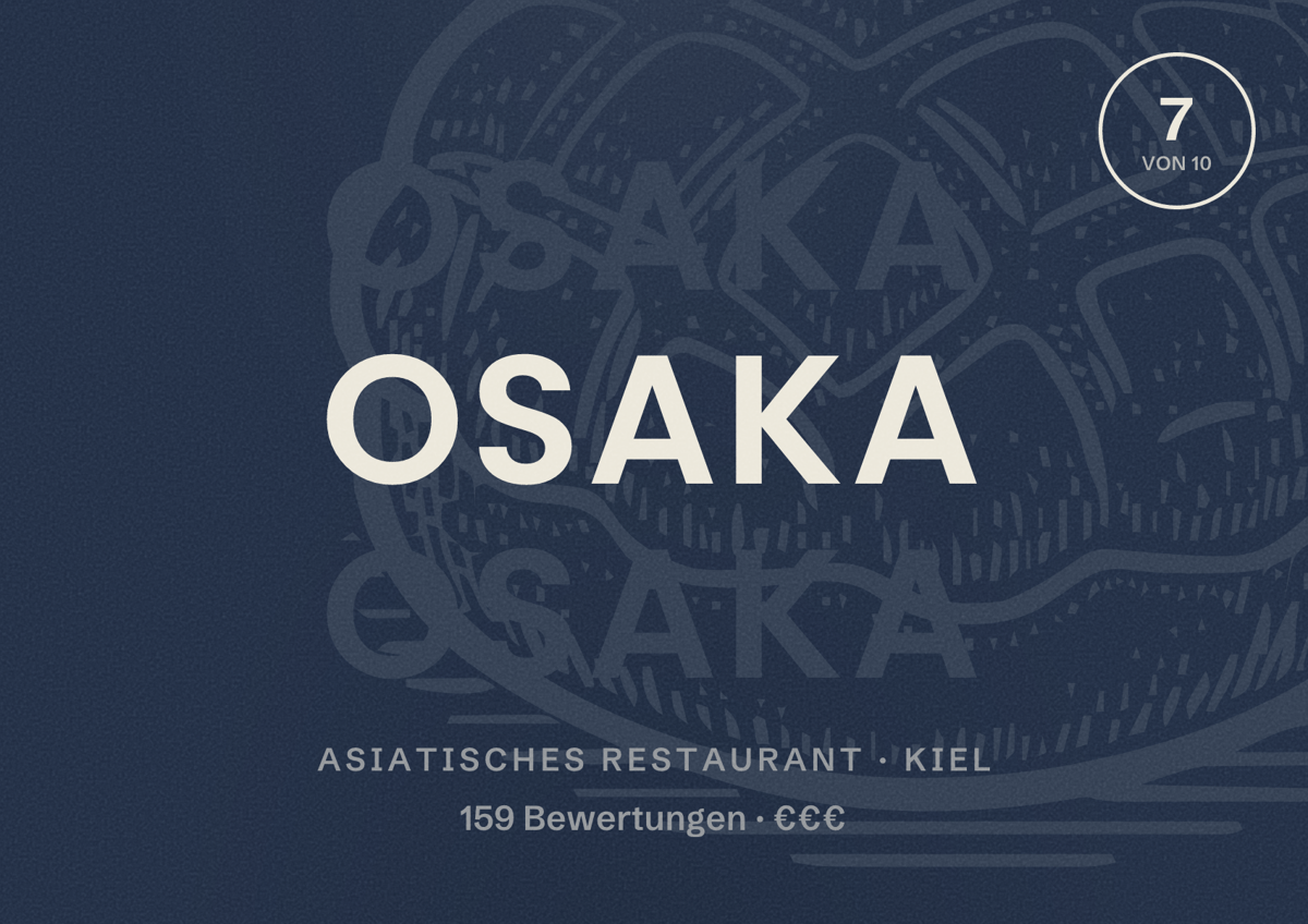 Illustriertes Poster von OSAKA, Asiatisches Restaurant in Kiel: Bewertung 7 von 10 aus 159 Bewertungen, Preisniveau €€€