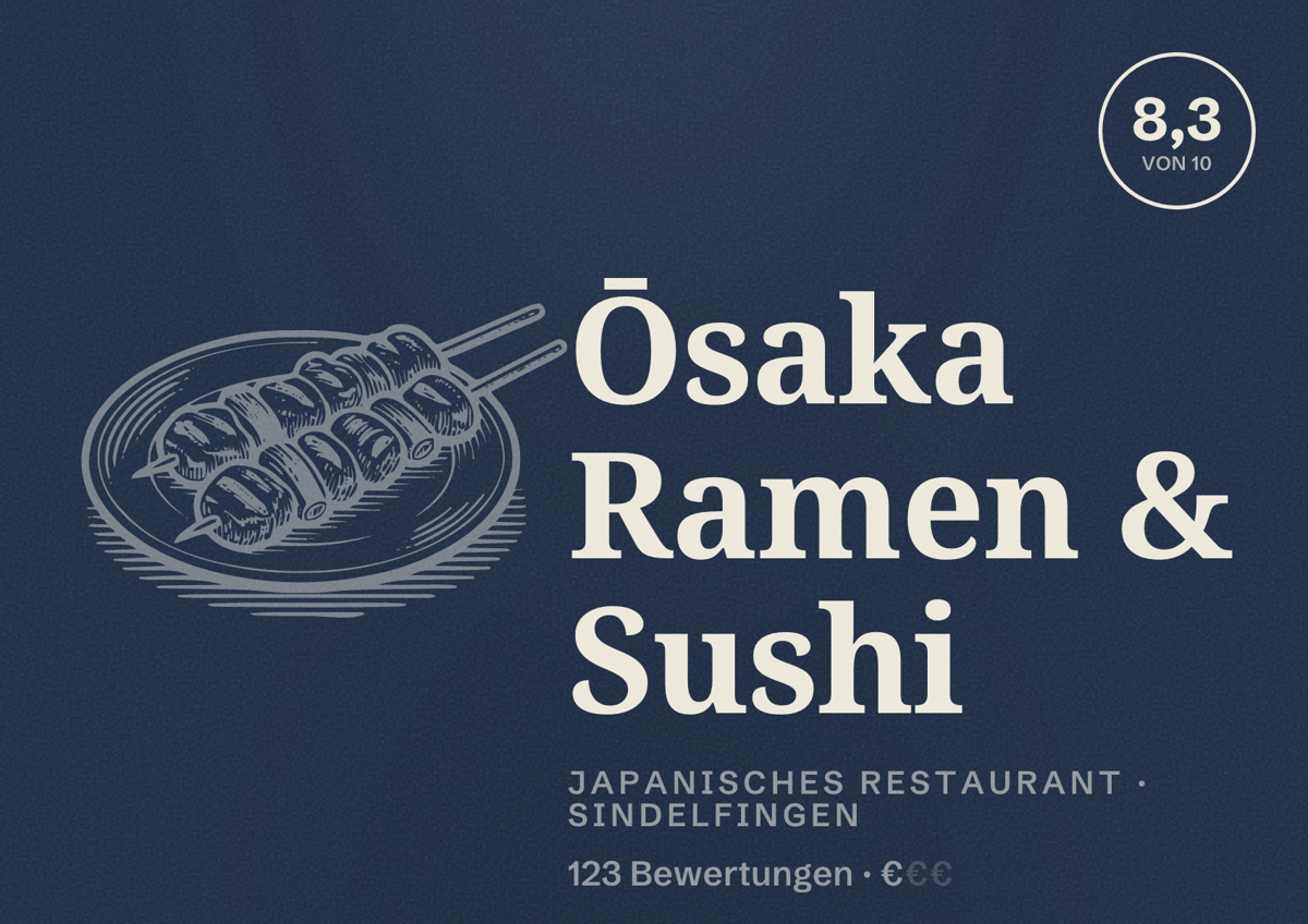 Illustriertes Poster von Ōsaka Ramen & Sushi, Japanisches Restaurant in Sindelfingen: Bewertung 8,3 von 10 aus 123 Bewertungen, Preisniveau €