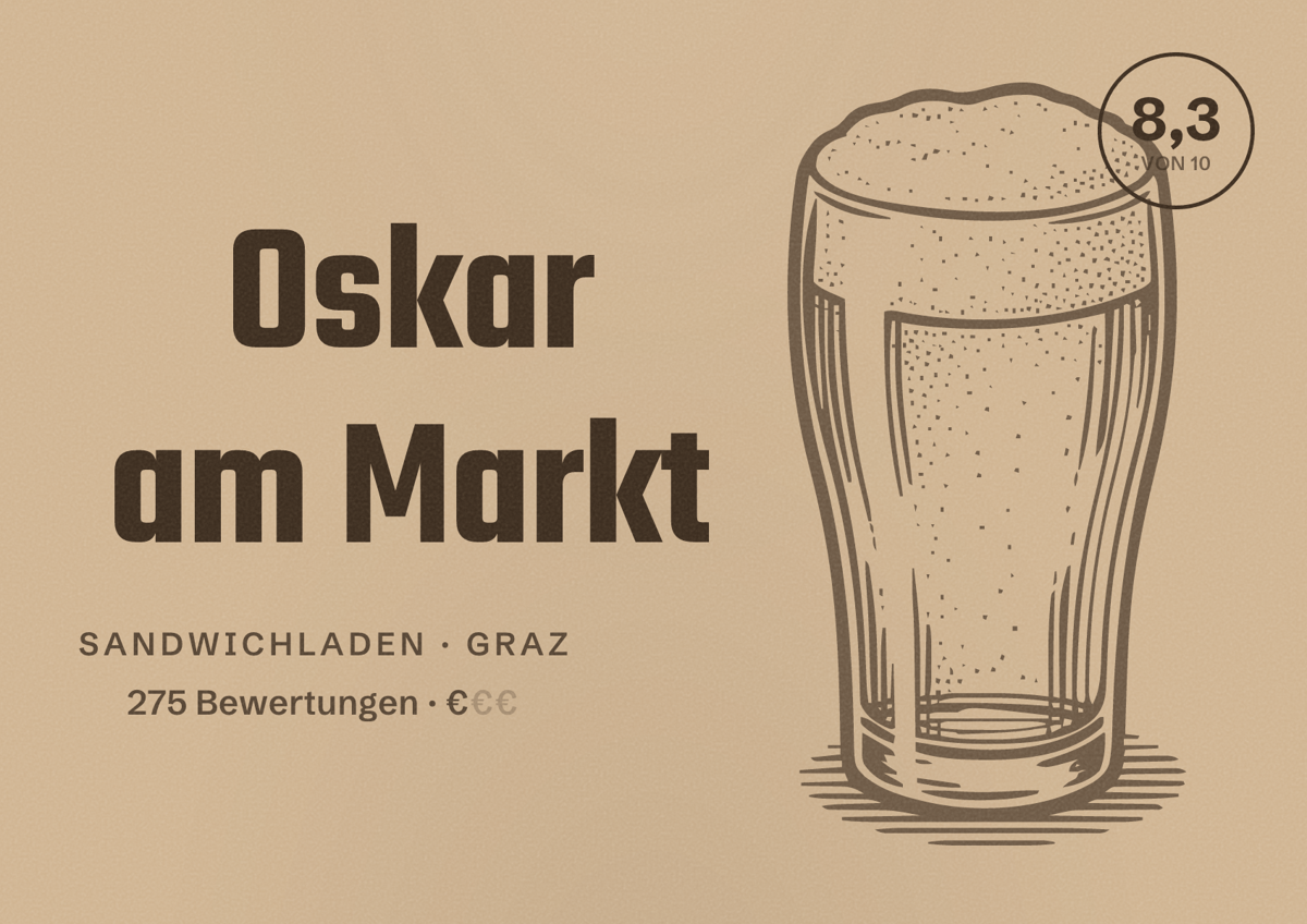 Illustriertes Poster von Oskar am Markt, Sandwichladen in Graz: Bewertung 8,3 von 10 aus 275 Bewertungen, Preisniveau €