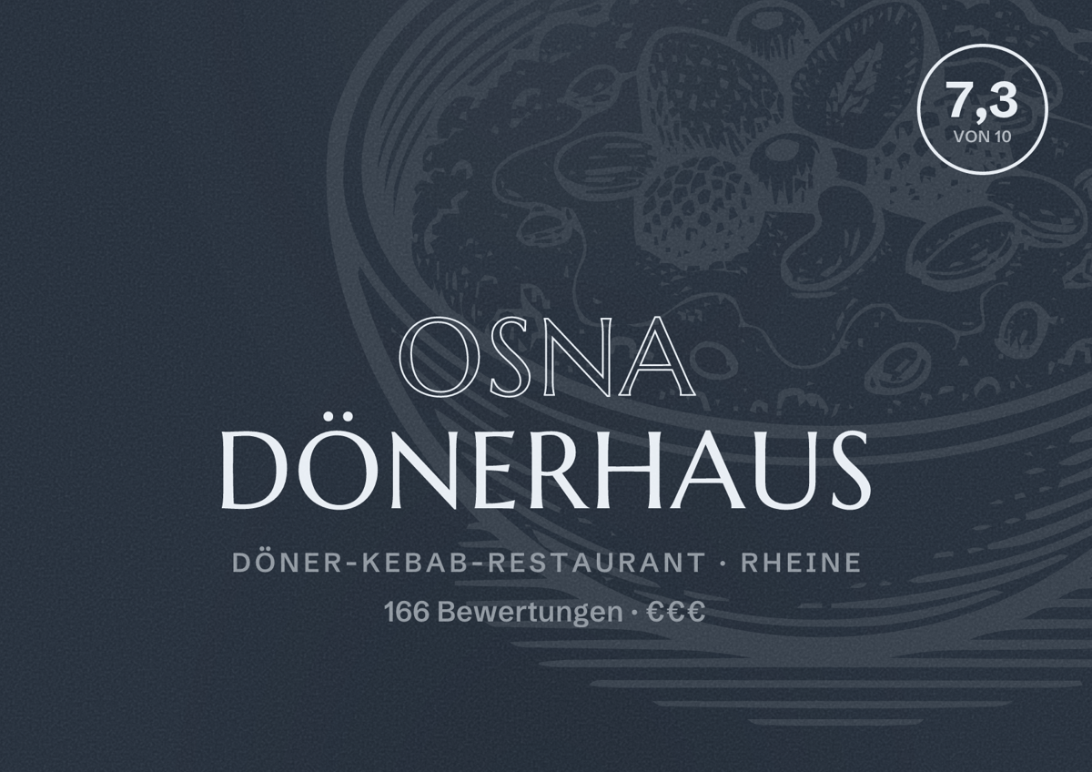 Illustriertes Poster von Osna Dönerhaus, Döner-Kebab-Restaurant in Rheine: Bewertung 7,3 von 10 aus 166 Bewertungen, Preisniveau €€€